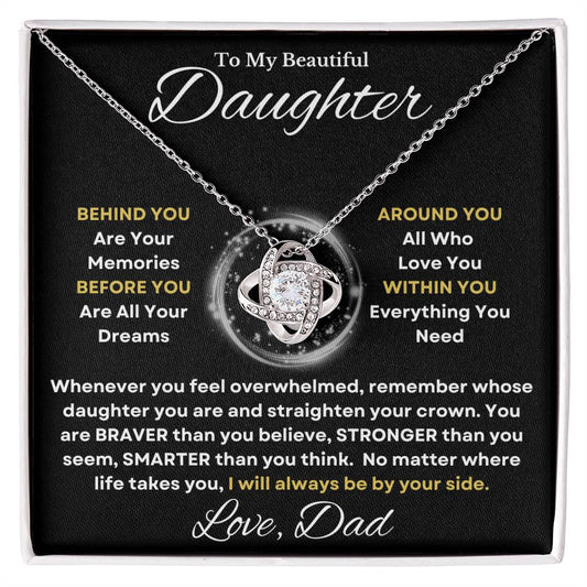 Beautiful Daughter Gift "I Will Always Be By Your Side". Love Dad