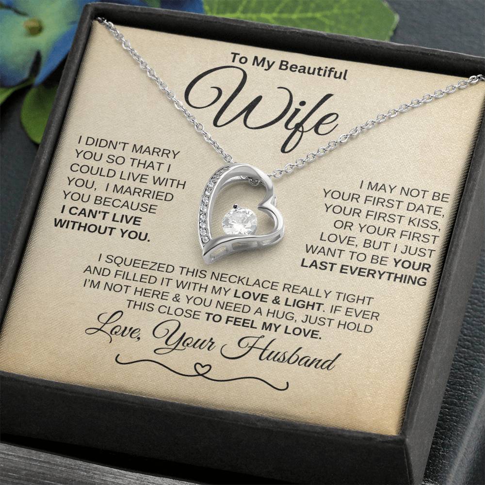 To My Beautiful Wife "Your Last Everything" Necklace